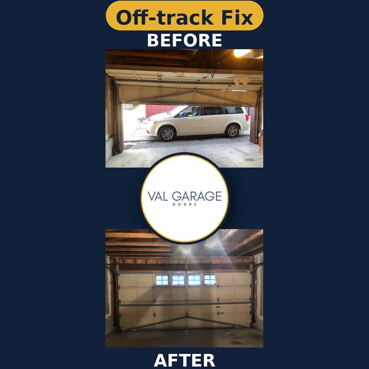 Val Garage Doors — Off-track Fix (before and after)